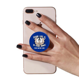 Tobacco Prevention PopUp Phone Gripper (Customizable): Your Life Is In Your Hands