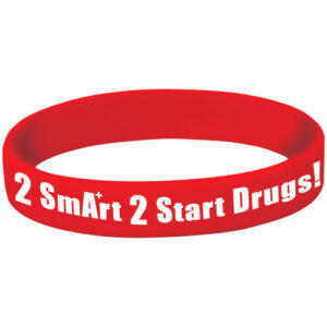 2 SmArt 2 Start Drugs! Bracelet