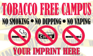 Tobacco Prevention Banner (Customizable): Tobacco Free