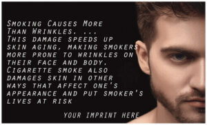 Tobacco Prevention Banner (Customizable): Smoking Causes More Than Wrinkles…