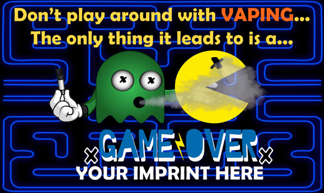 Vaping Prevention Banner (Customizable): Don’t Play Around with VAPING