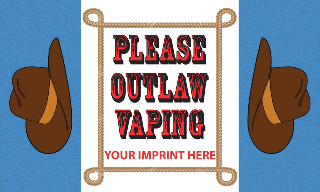 Vaping Prevention Banner (Customizable): Please Outlaw Vaping