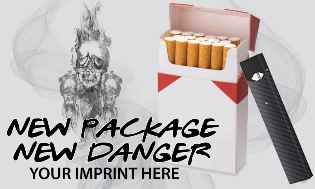 Vaping Prevention Banner (Customizable): New Package New Danger