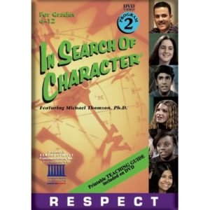 IN SEARCH OF CHARACTER : RESPECT