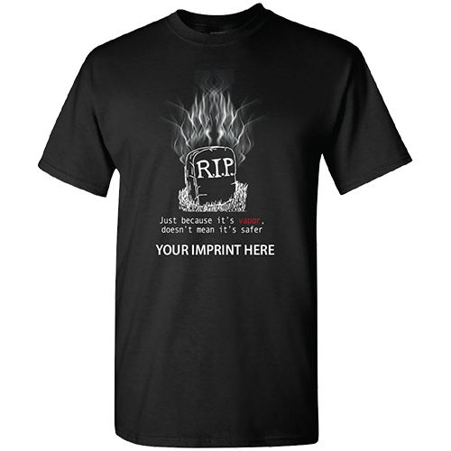 Vaping Prevention Shirt: R.I.P. Vaping Prevention Shirt: R.I.P.