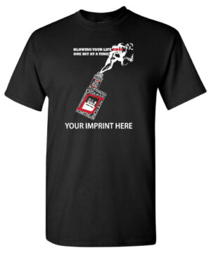Vaping Prevention Shirt:  Blowing Your Life Away
