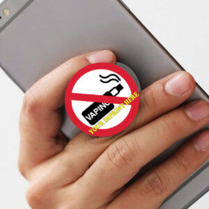 Vaping Prevention PopUp Phone Gripper (Customizable): VAPING w/ NO SYMBOL