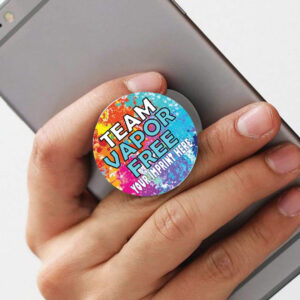 Vaping Prevention PopUp Phone Gripper (Customizable): Team Vapor Free