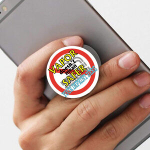 Vaping Prevention PopUp Phone Gripper (Customizable): VAPOR Doesn’t Mean SAFER