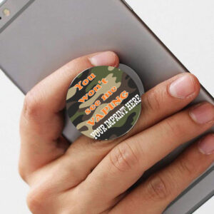 Vaping Prevention PopUp Phone Gripper (Customizable): You Won’t See Me VAPING