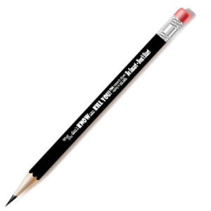 What You Don’t Know Pencil – Sold in Sets of 144