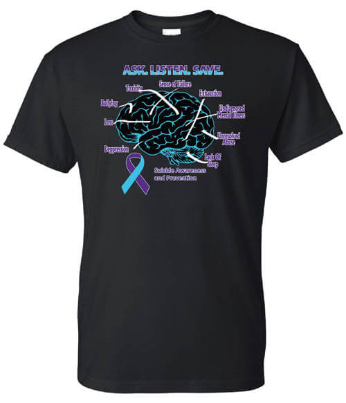 Suicide Prevention Shirt: Ask. Listen. Save. Suicide Prevention Shirt: Ask. Listen. Save.