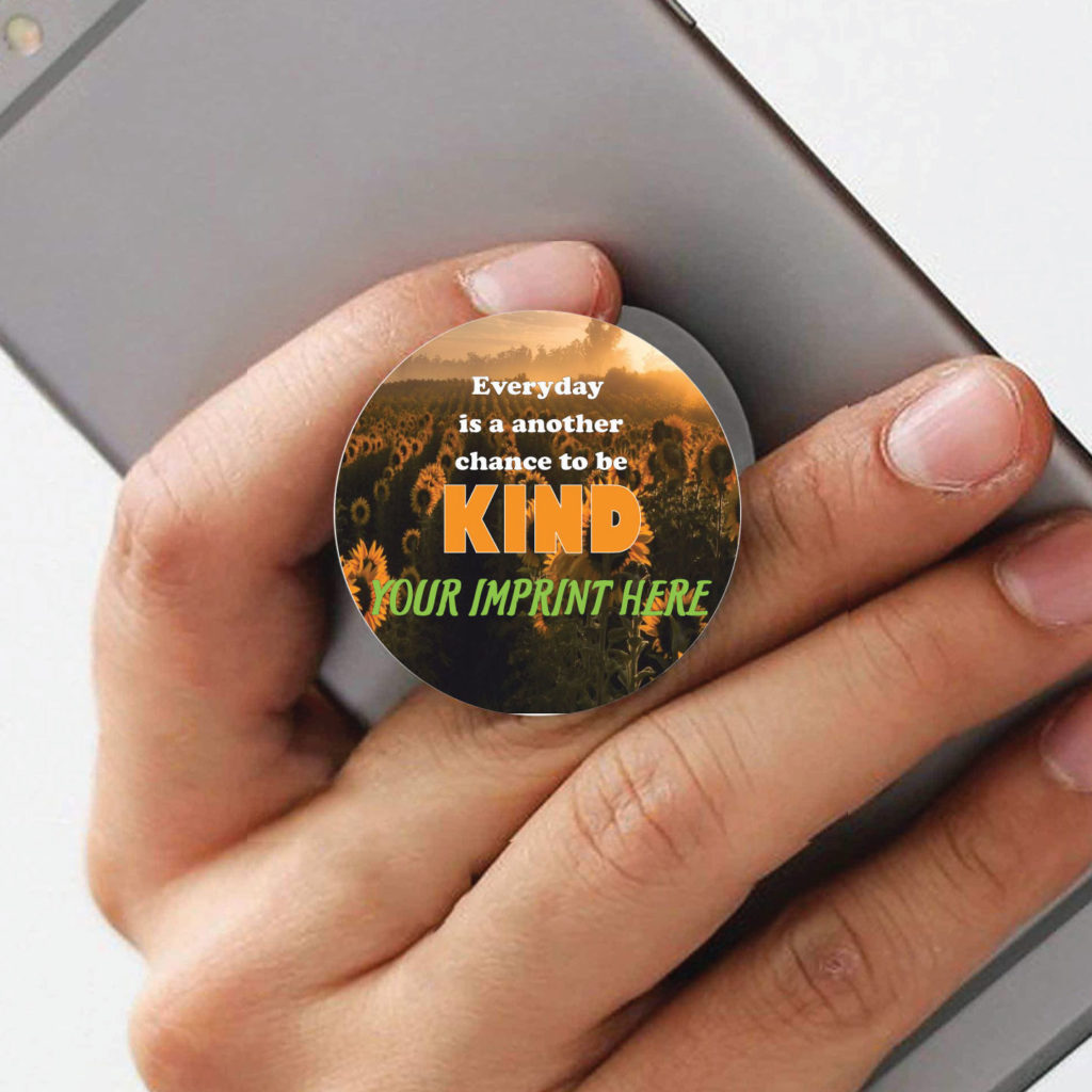 Customizable Kindness Phone Gripper: Be Kind Every Day