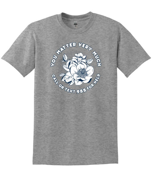 Mental Health Shirt: You Matter Very Much – Customizable Mental Health Shirt: You Matter Very Much – Customizable