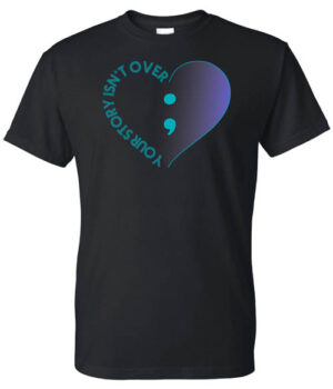 Mental Health Shirt: Your Story Isn’t Over – Customizable