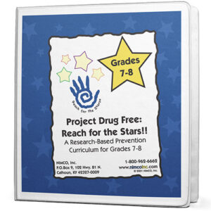 Project Drug Free-Reaching for the Stars Curriculum (Grades 7-8)
