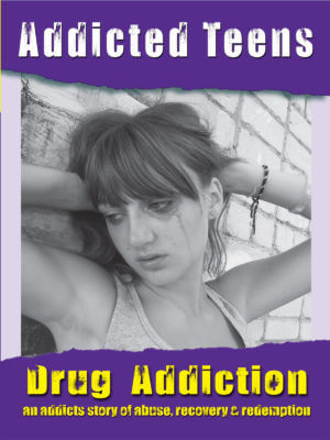 Addicted Teens Drug Addiction