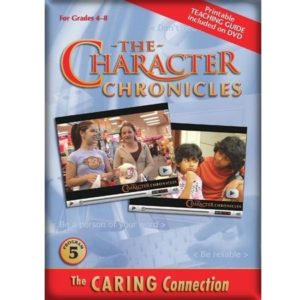 The Character Chronicles : The Caring Connection