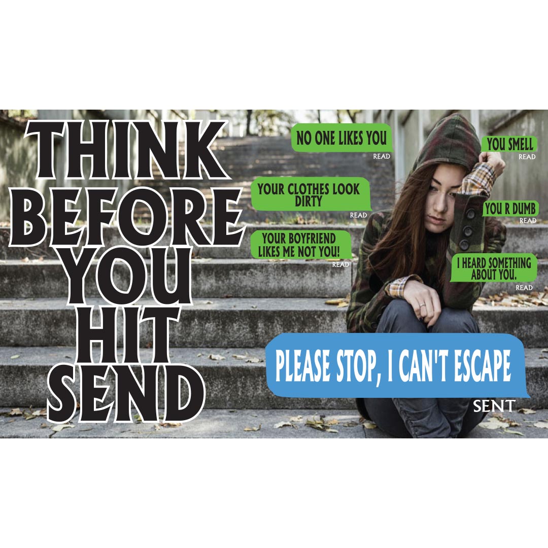 Bullying Prevention Banner (Customizable): Think Before You Hit Send