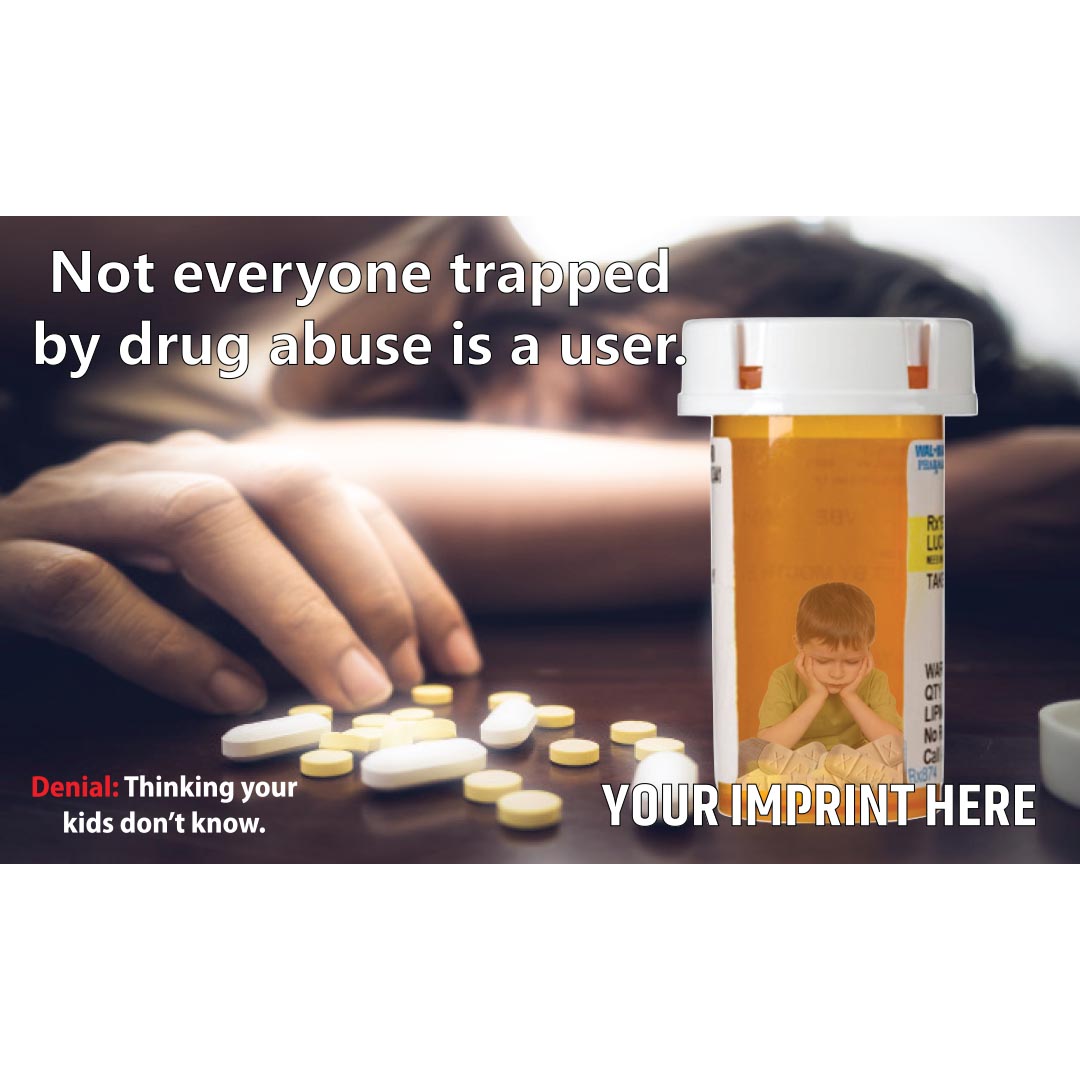Drug Prevention Banner (Customizable): Not Everyone Trapped By Drug Abuse...
