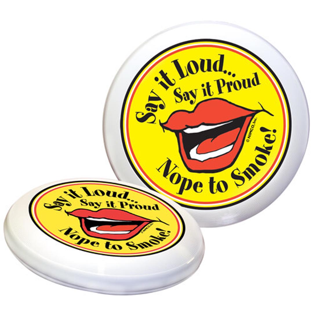 Say It Loud, Say It Proud Frisbee (One Frisbee)