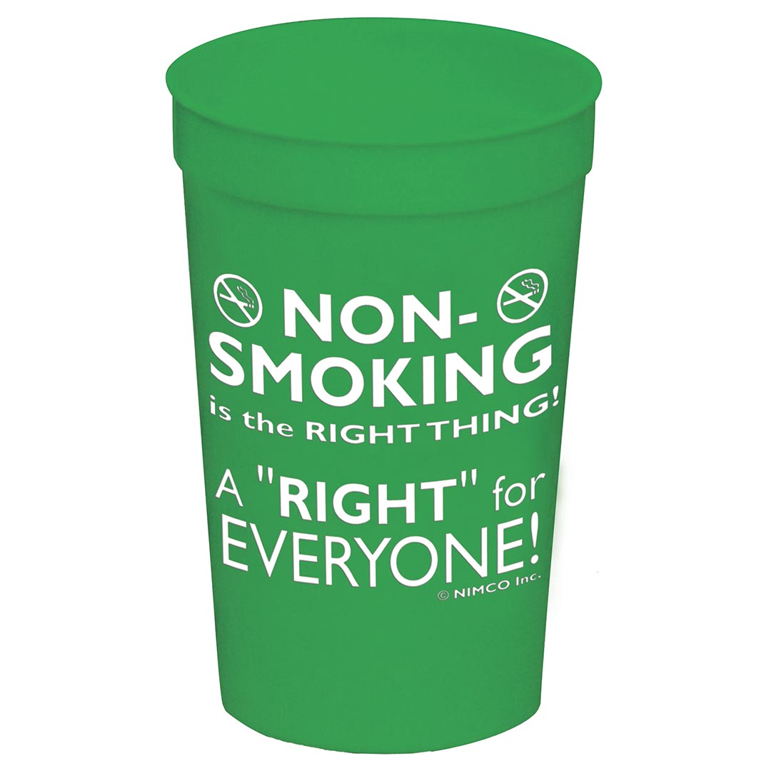Non-Smoking is the Right Thing! 22 oz. Stadium Cup