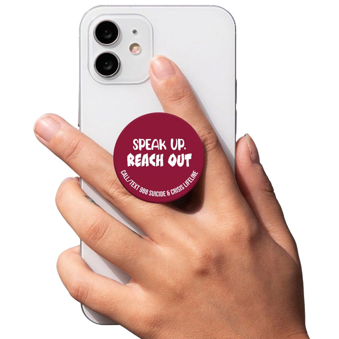 Mental Health PopUp Phone Gripper: Speak Up. Reach Out