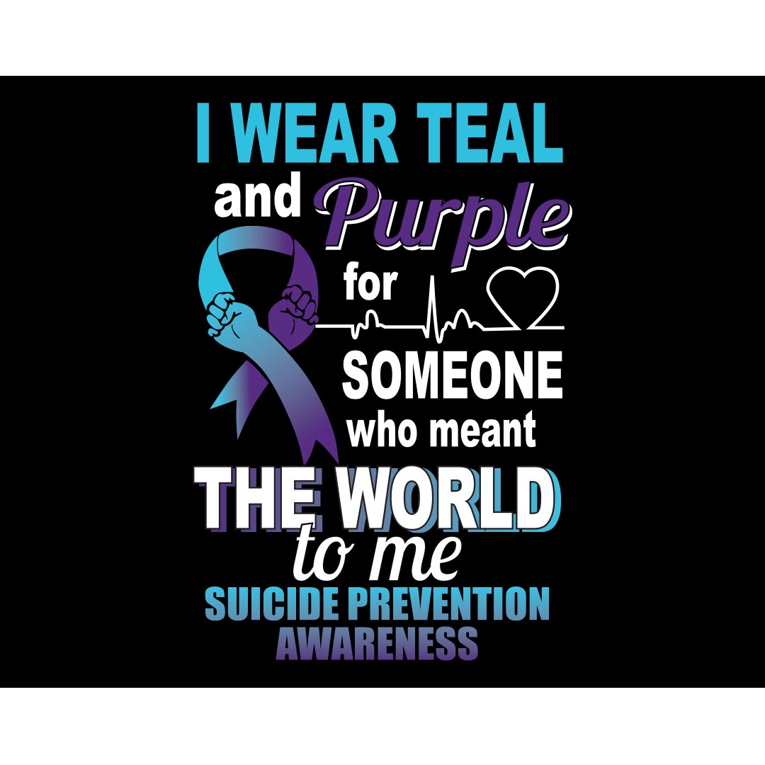 Suicide Prevention Banner (Customizable): I Wear Teal and Purple