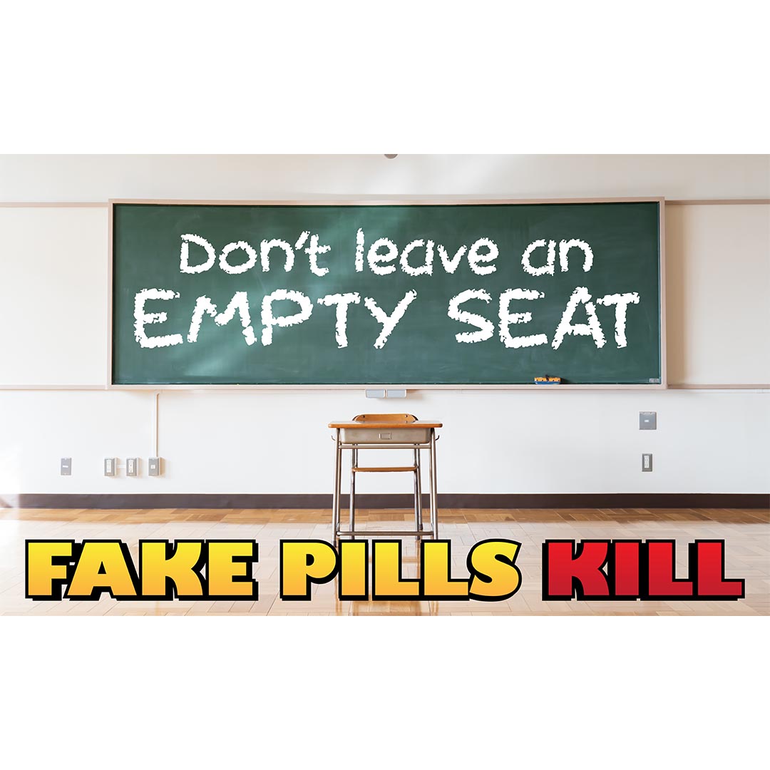 Fentanyl Banner: Don’t Leave an Empty Seat