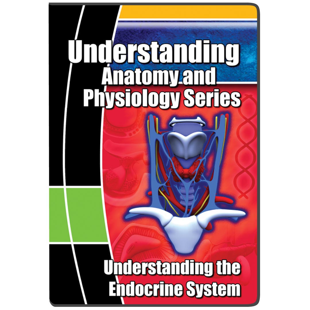 Understanding the Endocrine System (DVD)