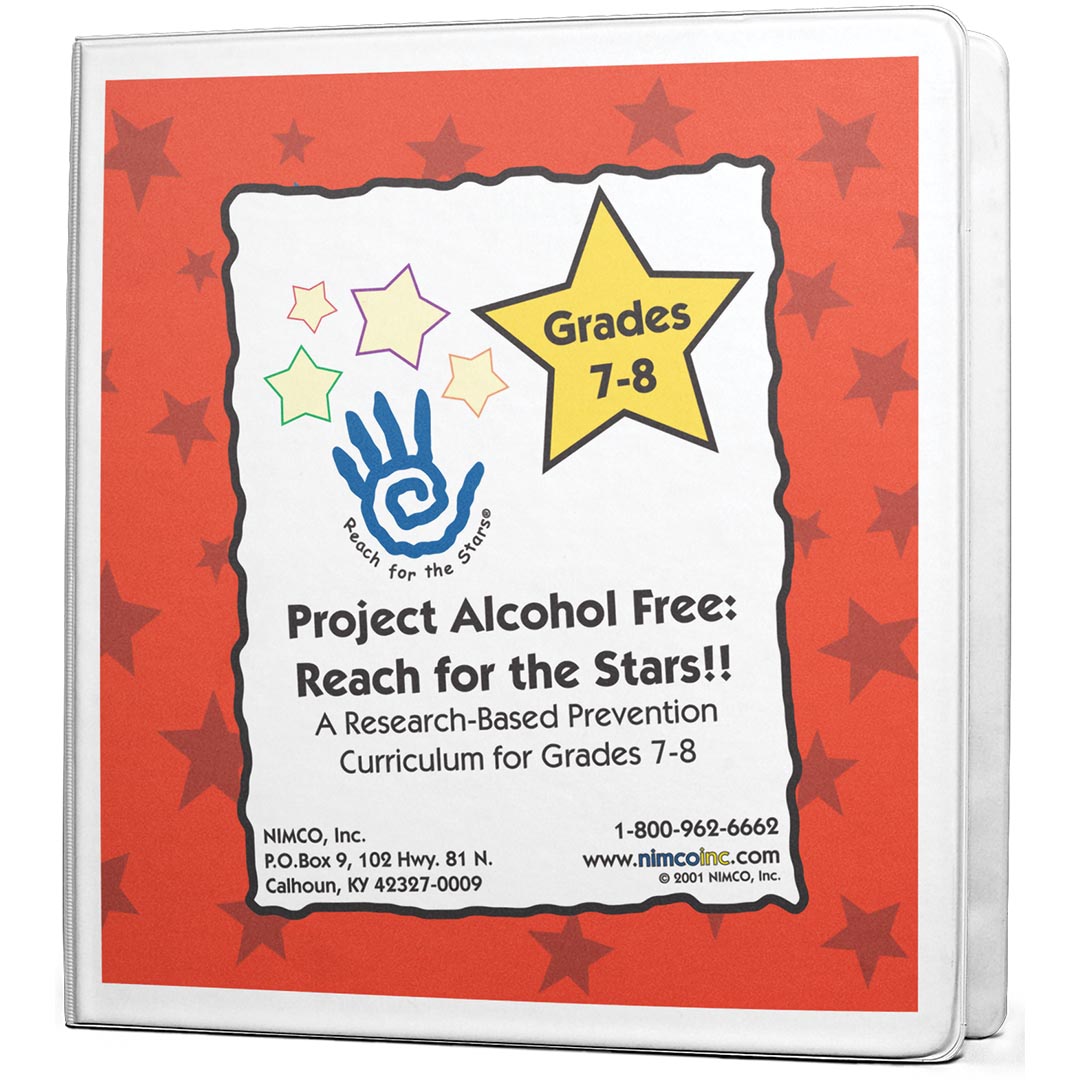 Alcohol Awareness Reaching for the Stars Curriculum (Grades 7-8)