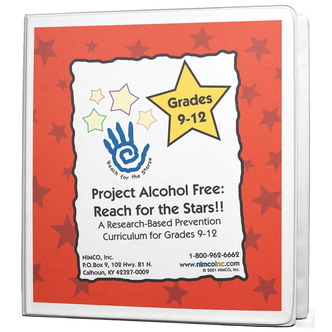Alcohol Awareness-Reaching for the Stars Curriculum (Grades 9-12)