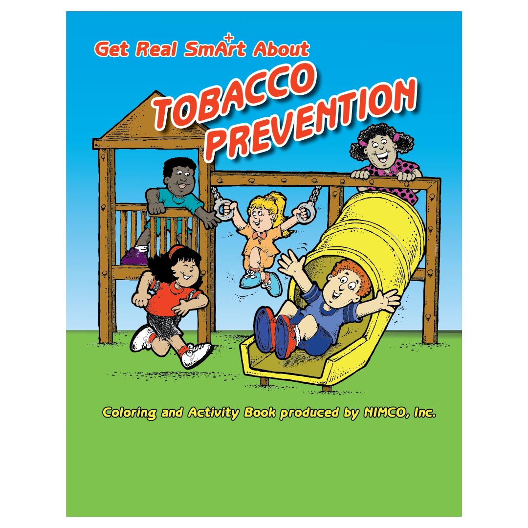 Get Real SmA+rt About Tobacco Prevention Coloring and Activity Book