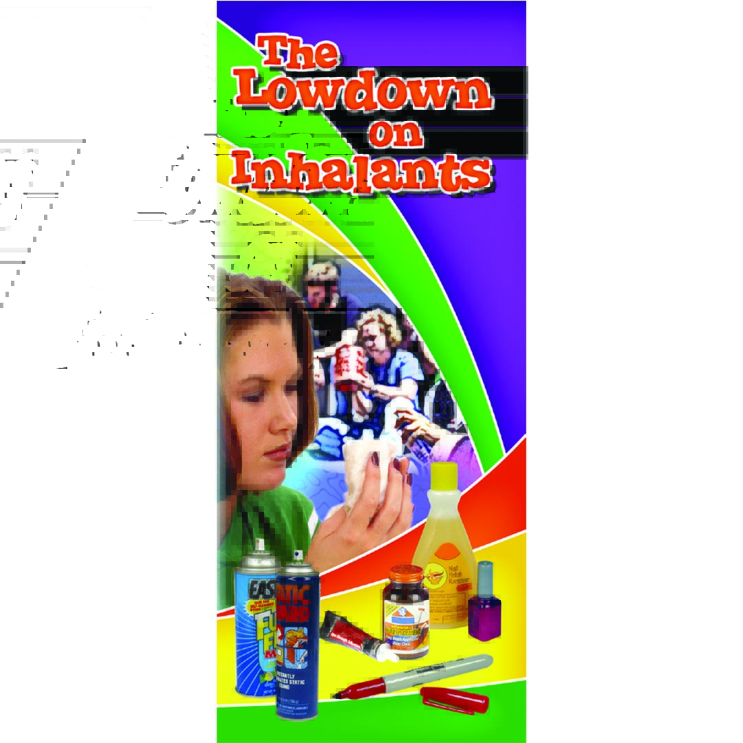 The Lowdown on Inhalents – Pamphlet