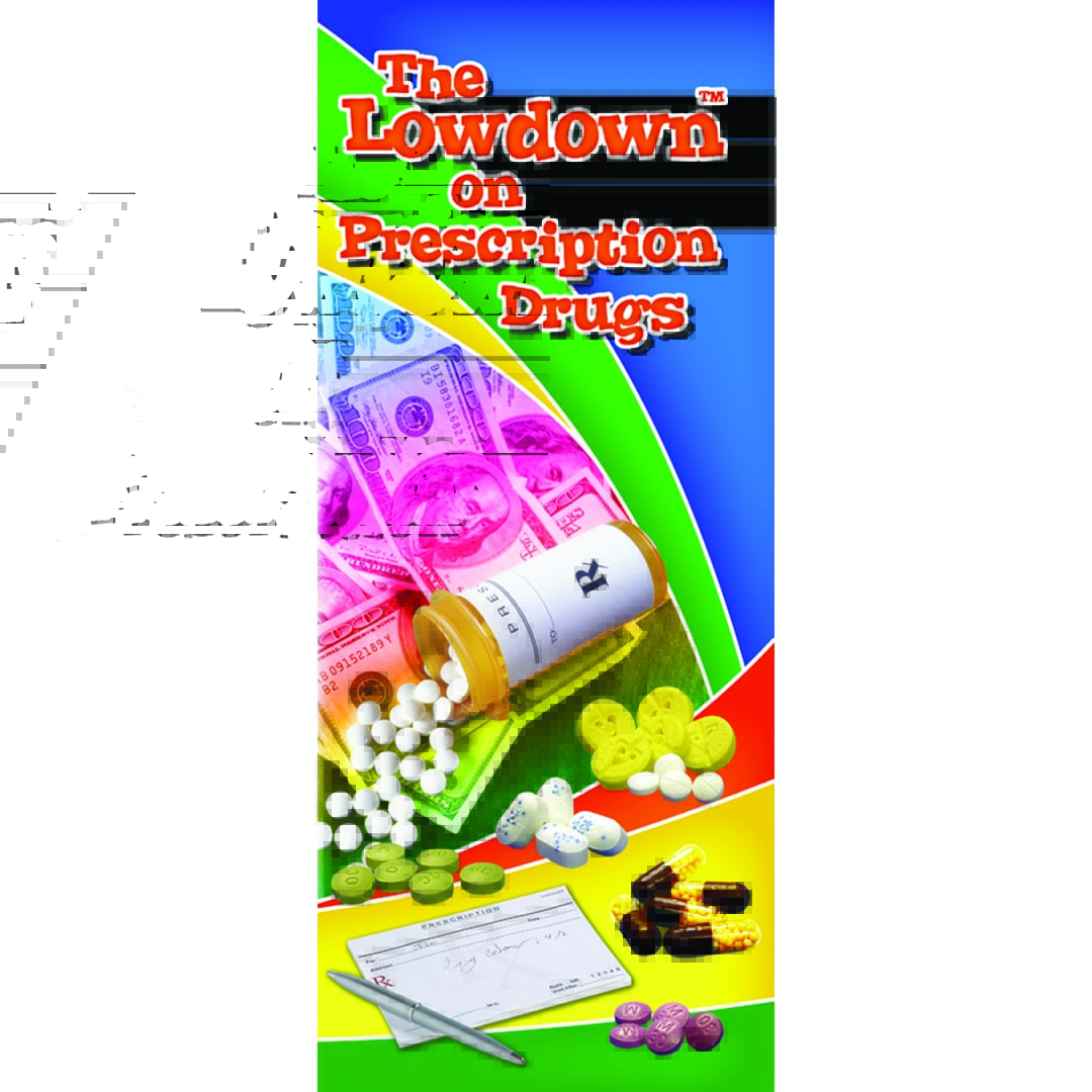The Lowdown on Prescription Drugs – Pamphlet