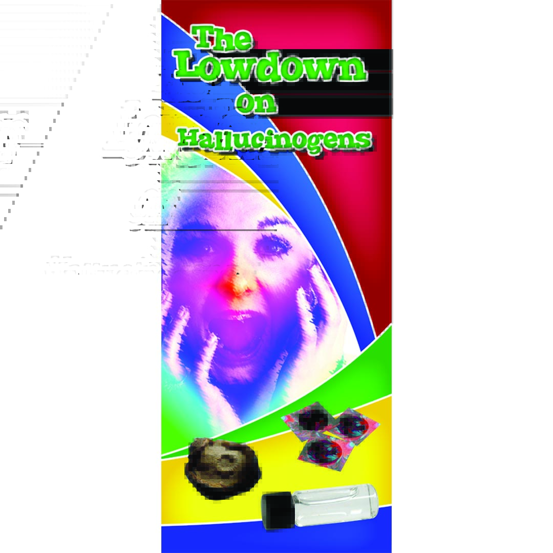 The Lowdown on Hallucinogens – Pamphlet