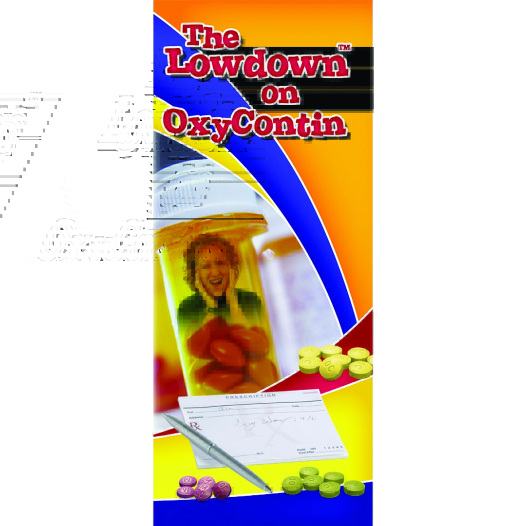 The Lowdown on OxyContin – Pamphlet