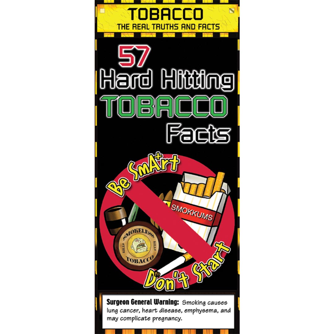 57 Hard Hitting Tobacco Facts Pamphlets (Sets of 50)