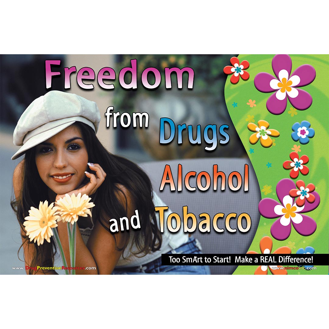 Freedom from Drugs, Alcohol & Tobacco Poster